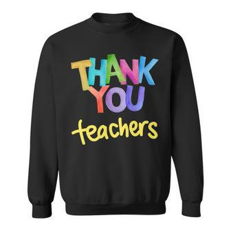 Thank You Teacher Appreciation Graduation Sweatshirt - Seseable