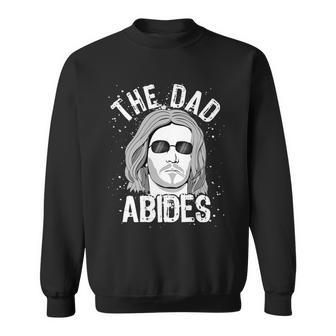 The Dad Abides Coll Shades Tshirt Sweatshirt - Monsterry