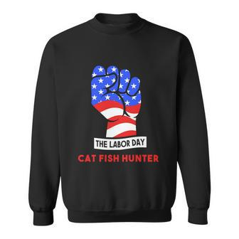 The Labor Day Cat Fish Hunter Meaningful Gift Sweatshirt - Thegiftio UK