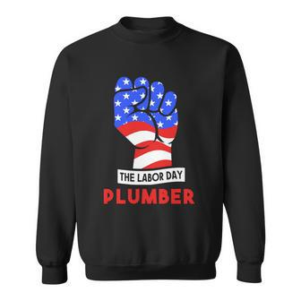 The Labor Day Plumber Cool Gift Sweatshirt - Thegiftio UK