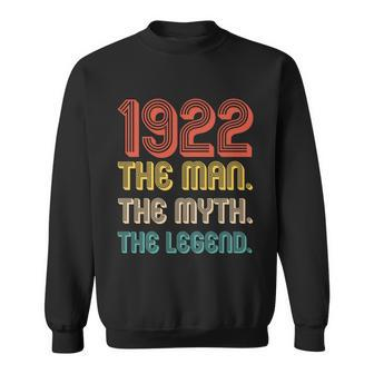 The Man The Myth The Legend 1922 100Th Birthday Sweatshirt - Monsterry