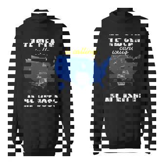 The Ocean Is Calling Sweatshirt - Monsterry