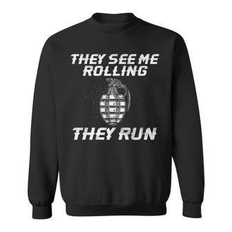They See Me Rolling Sweatshirt - Seseable
