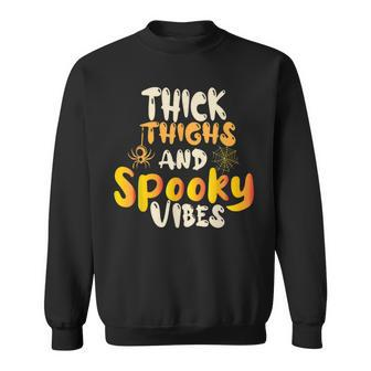 Thick Thigh Spooky Vibes Funny Matching Halloween Costume Sweatshirt - Seseable