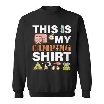 This Is My Camping Funny Sweatshirt - Monsterry