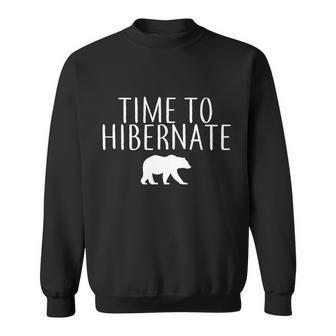 Time To Hibernate Graphic Design Printed Casual Daily Basic Sweatshirt - Thegiftio UK
