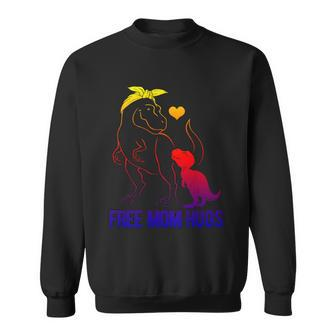 Trans Free Mom Hugs Dinosaur Rex Mama Transgender Pride Meaningful Gift Sweatshirt - Monsterry