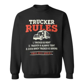 Trucker Trucker Rules Trucker Sweatshirt - Seseable