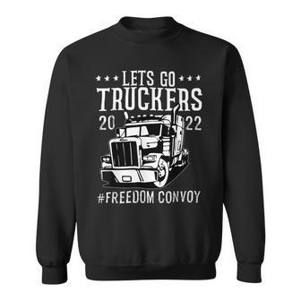 Trucker Trucker Support Lets Go Truckers Freedom Convoy Sweatshirt - Seseable