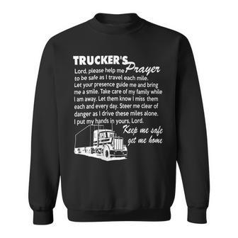 Trucker Truckers Prayer Truck Driver For And T Shirt Sweatshirt - Seseable