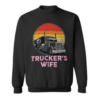 Trucker Truckers Wife Retro Truck Driver Sweatshirt - Seseable