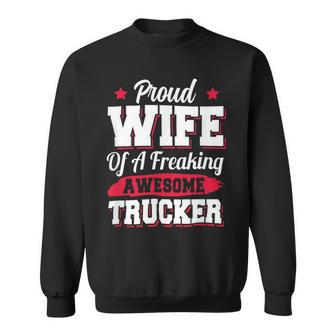 Trucker Trucking Truck Driver Trucker Wife Sweatshirt | Seseable UK
