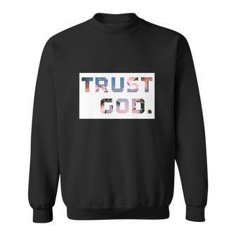 Trust God Period Palm Trees Inspiring Funny Christian Gear Sweatshirt - Thegiftio UK