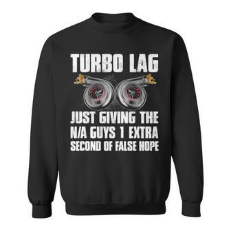 Turbo Lag Sweatshirt - Seseable