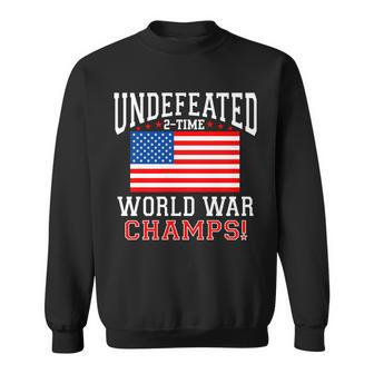 Undefeated 2-Time World War Champs Tshirt Sweatshirt - Monsterry UK