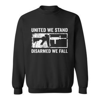 United We Stand Disarmed We Fall Pro Gun Rights Ar Sweatshirt - Monsterry AU