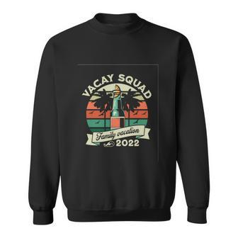 Vacay Squad Family Vacation Vacay Mode Summer Vibes Vintage Holiday Vacation Sweatshirt - Monsterry DE