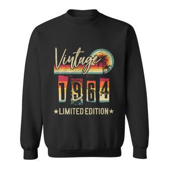 Vintage 1964 Birthday Gift Limited Edition Funny And Cool Family Gift Graphic Design Printed Casual Daily Basic Sweatshirt - Thegiftio UK