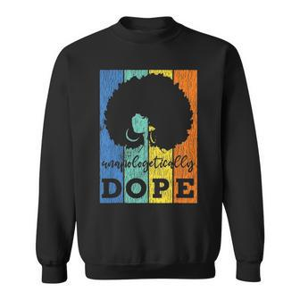 Vintage African Afro Unapologetically Dope Pride Black Women Graphic Design Printed Casual Daily Basic Sweatshirt - Thegiftio UK