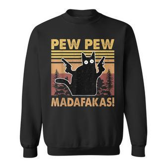 Vintage Black Cat Pew Pew Madafakas Funny Crazy Cat Lovers V2 Sweatshirt - Seseable