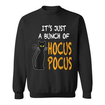 Vintage Halloween Black Cat Its Just A Bunch Of Hocus Pocus Sweatshirt - Seseable