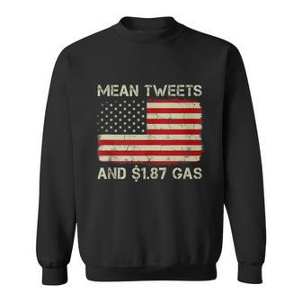 Vintage Old American Flag Mean Tweets And 187 Gas Sweatshirt - Monsterry DE