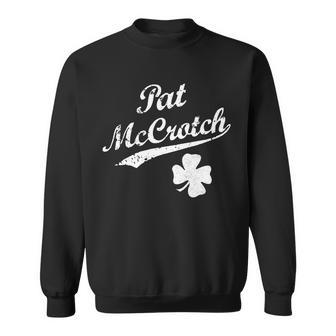 Vintage Pat Mccrotch St Patricks Day Shamrock Sweatshirt - Monsterry AU