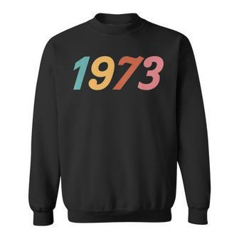 Vintage Retro 1973 Pro Roe Sweatshirt - Seseable