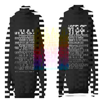 Vote As If Your Loved One Is An Immigrant Funny Lgbt Sweatshirt - Thegiftio