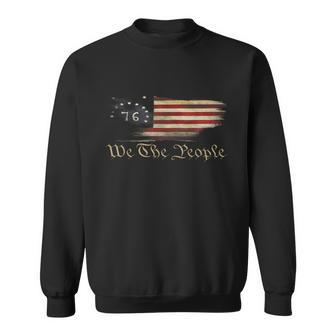 We The People American History 1776 Independence Day Vintage Sweatshirt - Monsterry