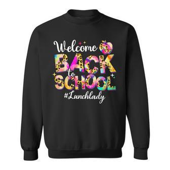 Welcome Back To School Lunch Lady Leopard Tie Dye Teachers Sweatshirt - Thegiftio UK