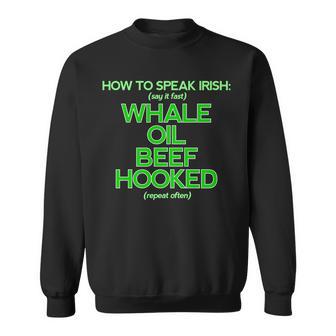 Whale Oil Beef Hooked Tshirt Sweatshirt - Monsterry