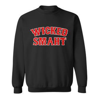Wicked Smaht Smart Boston Massachusetts Tshirt Sweatshirt - Monsterry CA