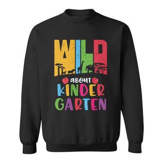 Wild About Kindergarten Funny Zoo Back To School First Day Of School Sweatshirt - Monsterry