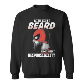 With Great Beard Comes Great Responsibility Sweatshirt - Seseable