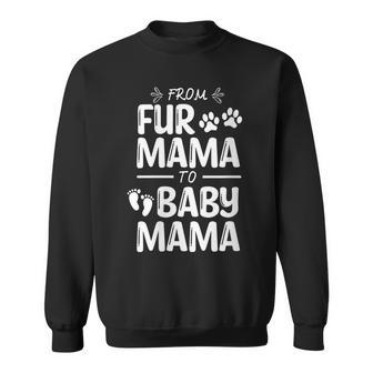 Womens From Fur Mama To Baby Mama Pregnant Cat Lover New Mom Mother V3 Sweatshirt - Seseable