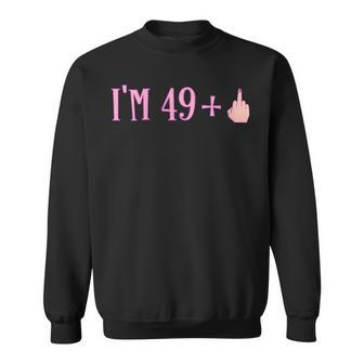Womens Rude Im 49 Plus Middle Finger Gift - Funny 50Th Birthday Men Women Sweatshirt Graphic Print Unisex - Thegiftio UK