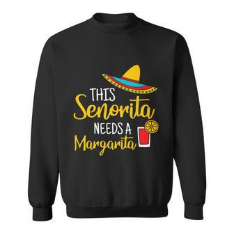 Womens Senorita Margarita Mexican Fiesta Funny Cinco De Mayo Sweatshirt - Monsterry DE