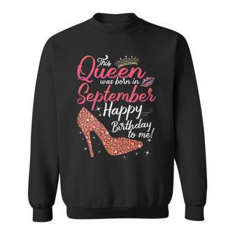 Womens This Queens Was Born In September Funny September Birthday Men Women Sweatshirt Graphic Print Unisex - Thegiftio UK