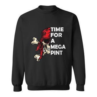 Womens Time For A Mega Pint Funny Sarcastic Saying Sweatshirt - Monsterry DE