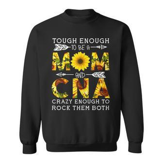 Womens Tough Enough To Be A Mom And Crazy Cna Men Women Sweatshirt Graphic Print Unisex - Thegiftio UK