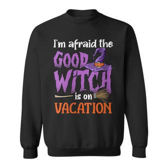 Womens Witch Funny Halloween Broomstick Bad Witch Sweatshirt - Seseable
