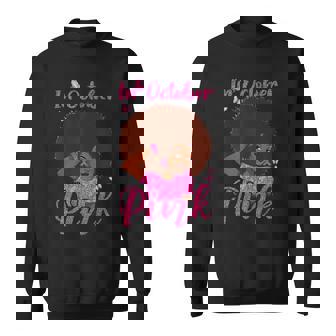 Womens Womens In October We Wear Pink Black Woman Breast Cancer V3 Men Women Sweatshirt Graphic Print Unisex - Thegiftio