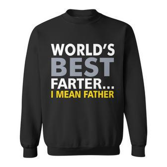 Worlds Best Farter I Mean Father Tshirt Sweatshirt - Monsterry AU