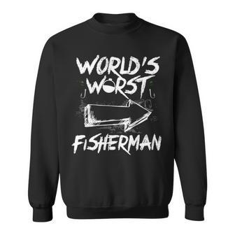 Worlds Worst Fisherman Sweatshirt - Seseable