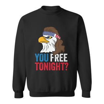 You Free Tonight Funny 4Th Of July Mullet Eagle With Us Flag Gift Sweatshirt - Monsterry