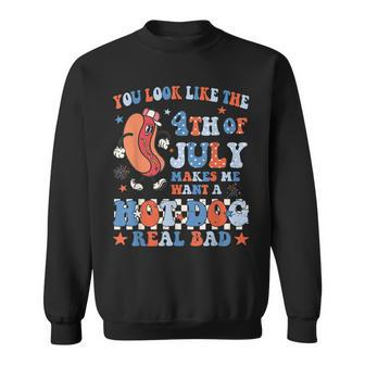 You Look Like 4Th Of July Makes Me Want A Hot Dog Real Bad V12 Sweatshirt - Seseable