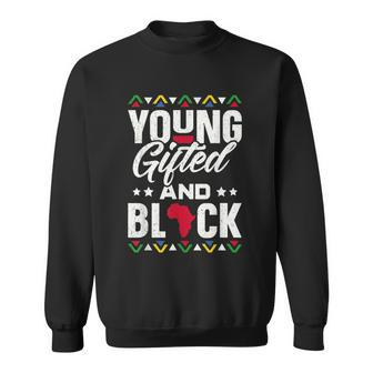 Young Gifted & Black African Pride Black History Month Sweatshirt - Thegiftio UK