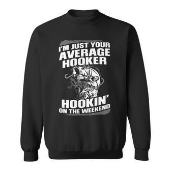 Your Average Hooker Sweatshirt - Seseable