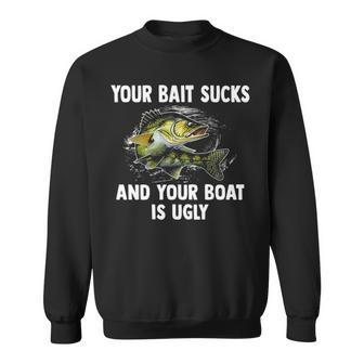 Your Bait Sucks V3 Sweatshirt - Seseable